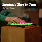 Kanduchi Mun To Pain