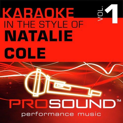 I Live For Your Love (Karaoke Lead Vocal Demo)[In the style of Natalie Cole]