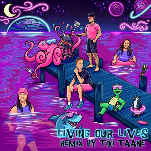 Living Our Lives (Remix by Tiki Taane) cover art