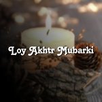 Loy Akhtr Mubarki