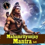 Mahamrityunjay Mantra Lofi