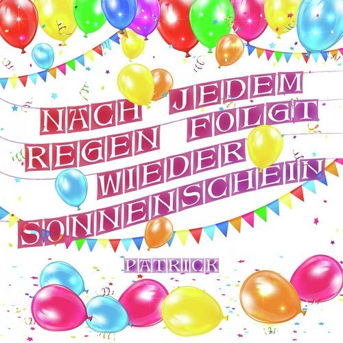 Nach jedem Regen folgt wieder Sonnenschein