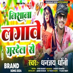 Nishana Lagawe Gurdel Se (Bhojpuri)-OD46VwVdXkY