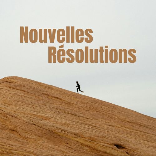Nouvelles Résolutions