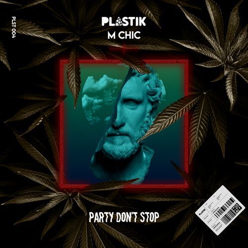 Party Don't Stop