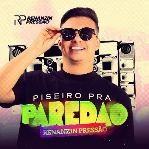 Piseiro pra Paredão