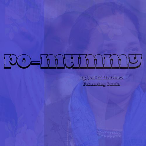 Po Mummy (Original Song Featuring Dania)