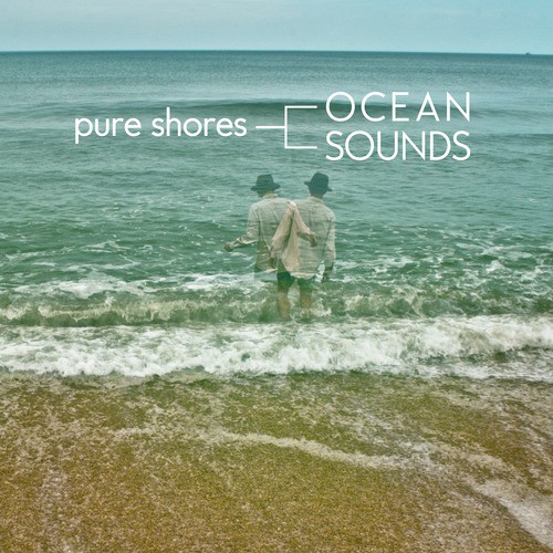 Pure Shores: Ocean Sounds