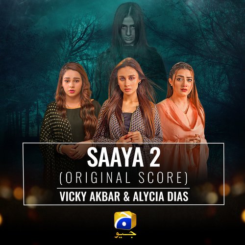 Saaya 2 (Original Score)