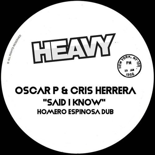 Said I Know (Homero Espinosa Dub)_poster_image