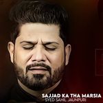 Sajjad Ka Tha Marsia