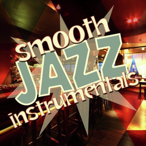 Smooth Jazz Intrumentals