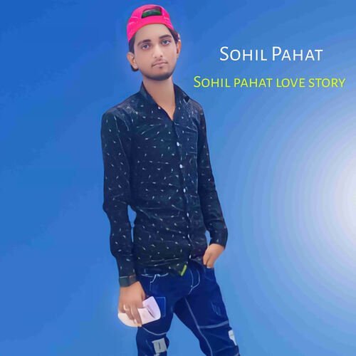 Sohil Pahat Love Story