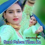 Sunt Pehru Tilan Ka
