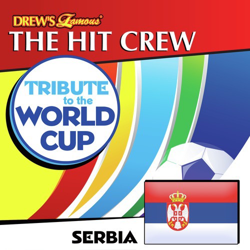 Tribute to the World Cup: Serbia
