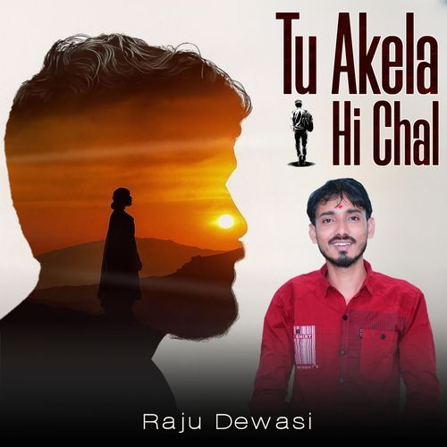 Tu Akela Hi Chal cover art