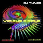 dj Tunes - Vicious Circle
