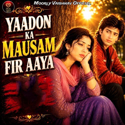 Yaadon Ka Mausam Fir Aaya