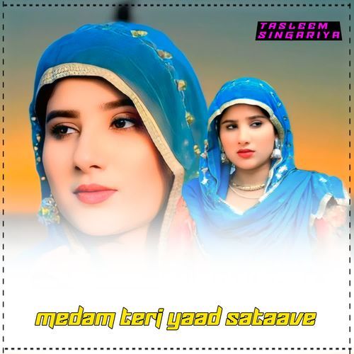 medam teri yaad sataave