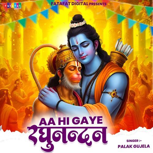 Aa Hi Gaye Raghunandan