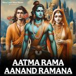 Aatma Rama Aanand Ramana