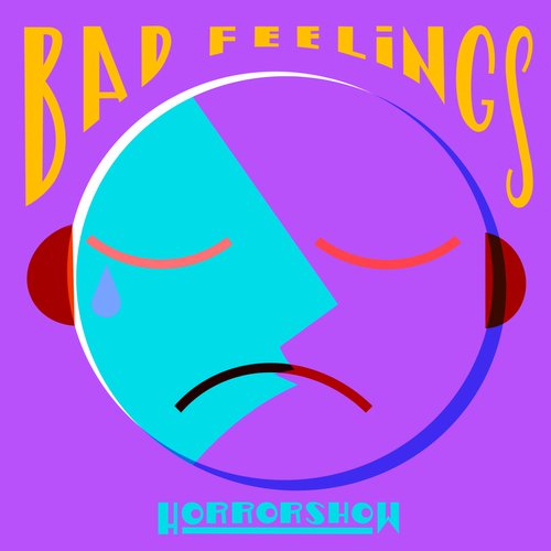 Bad Feelings_poster_image