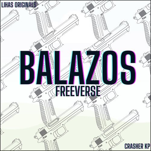 Balazos Freeverse