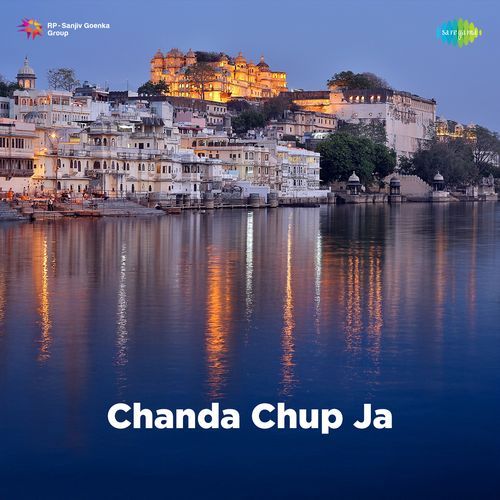 Chanda Chup Ja