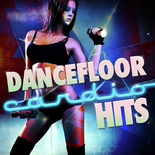 Dancefloor Cardio Hits