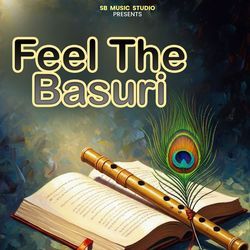 Feel The Basuri