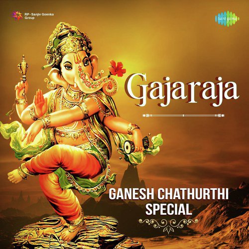 Gajaraja - Ganesh Chathurthi Special