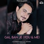 Gal Ban Je (You &amp; Me)