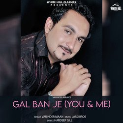 Gal Ban Je (You &amp; Me)-LyktByxZU38