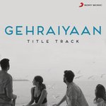 Gehraiyaan Title Track (From &quot;Gehraiyaan&quot;)