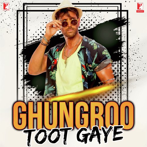 Ghungroo Toot Gaye