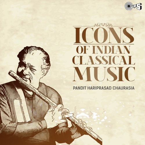 Icons Of Indian Music Pandit Hariprasad Chaurasia (Hindustani