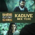 Kaduve Nee Yeke (From &quot;Hide &amp; Seek&quot;)