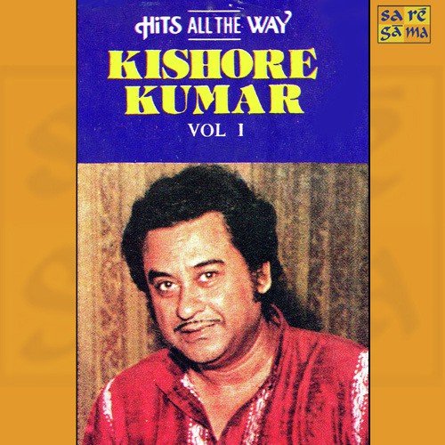Kishore - Hits All The Way Vol 2