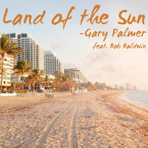 Land of the Sun (feat. Bob Baldwin)_poster_image