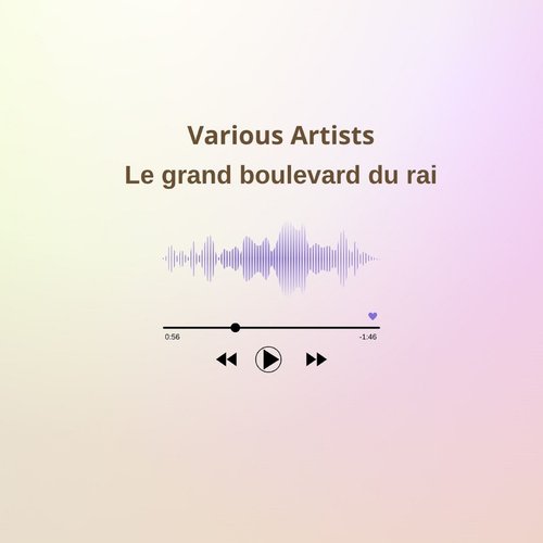 Le grand boulevard du rai