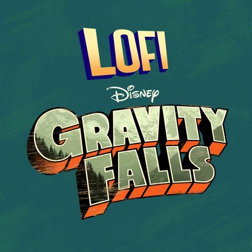 Lofi: Gravity Falls_poster_image