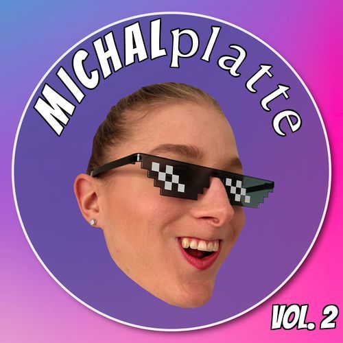 MICHALplatte, Vol. 2