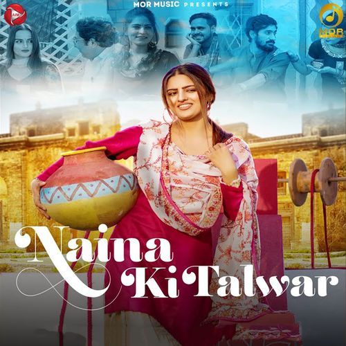 Naina Ki Talwar