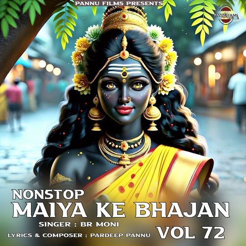 Nonstop Maiya Ke Bhajan Vol 72