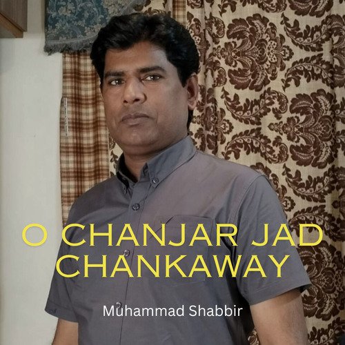 O Chanjar Jad Chankaway