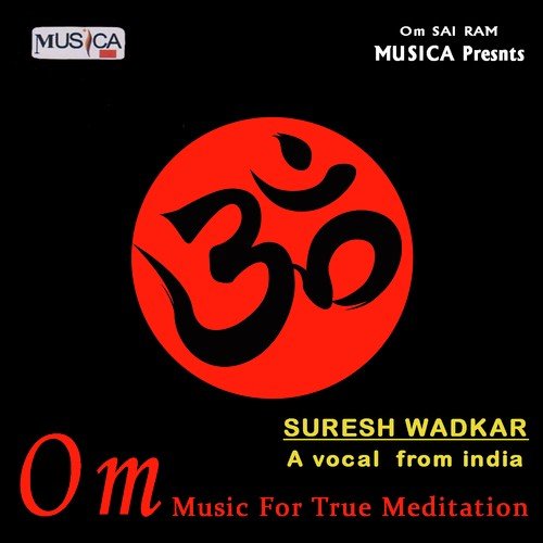 Om Music For True Meditation
