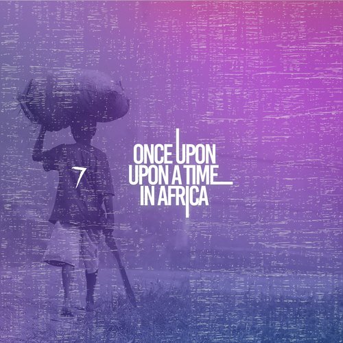 Once Upon A Time in Africa 7