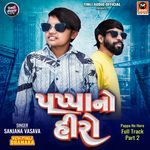 Pappa No Hero Full Track Part 2