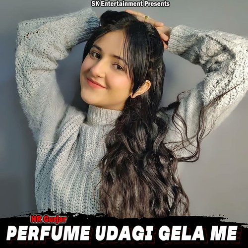 Perfume Udagi Gela Me
