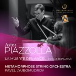 La Muerte del Ángel (Arr. for Piano and String Orchestra by J. Bragato)